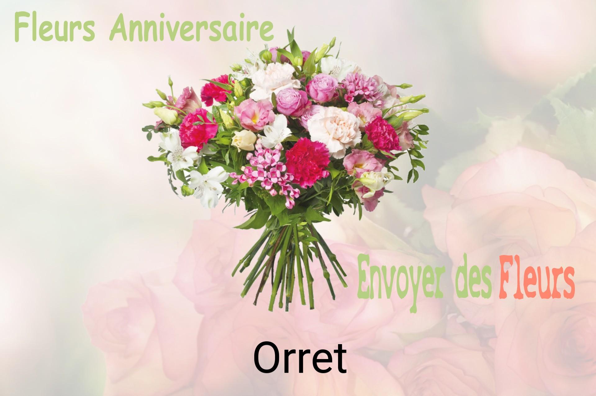Bouquet de fleurs d’anniversaire livré à Orret
